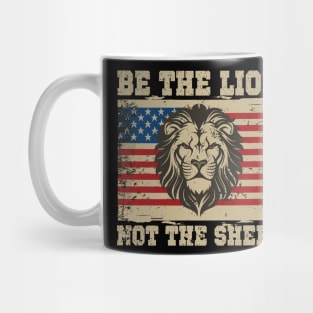 Be the lion not the sheep Mug